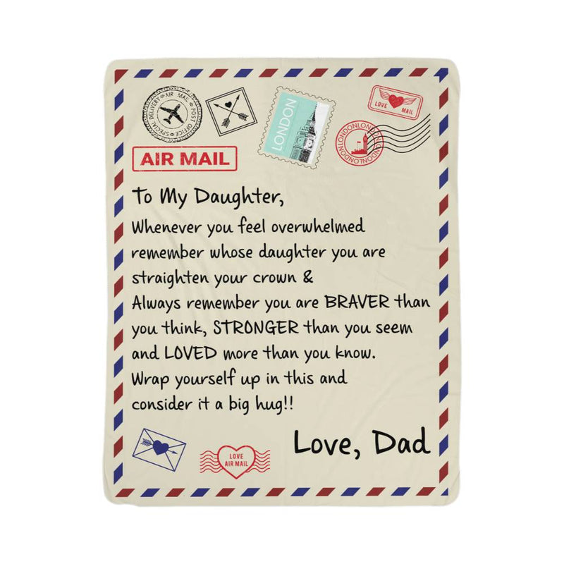 To My Daughter Braver (From Dad) – Sherpa Fleece Blanket